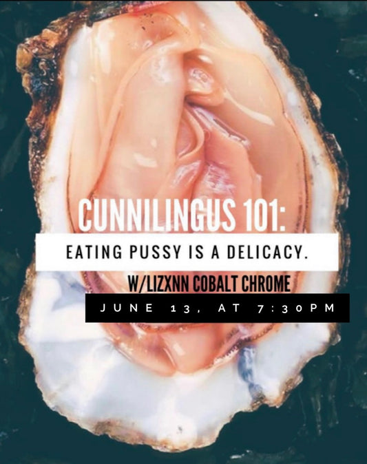Cunnilingus 101: Eating Pussy is a Delicacy